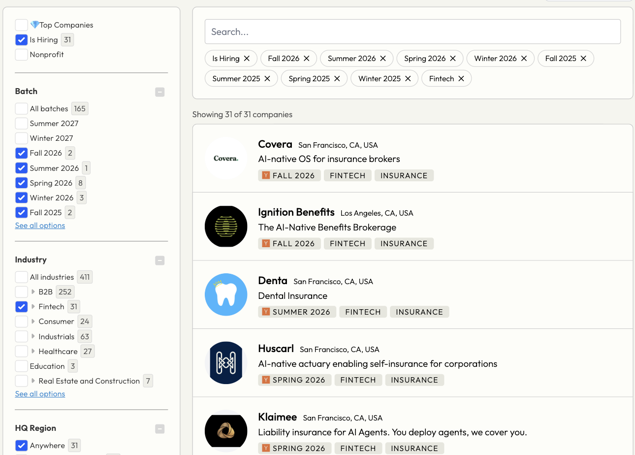 Y Combinator company directory with Is Hiring, Fintech, and eight batches from Winter 2025 to Fall 2026 selected, showing 31 of 31 companies, starting with Covera, Ignition Benefits, Denta, Huscarl, and Klaimee
